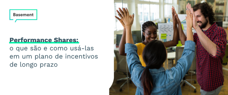 Performance Shares: o que são e como usá-las em um plano de incentivos de longo prazo