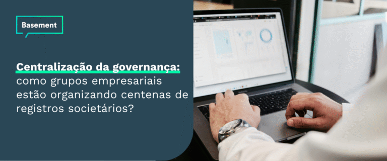 Centralização da governança: como grupos empresariais estão organizando dezenas de livros societários